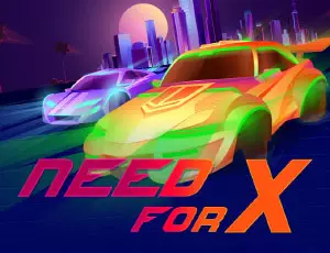 Need For X